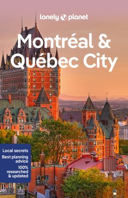 Lonely Planet. Montréal & Québec City cover image cdn