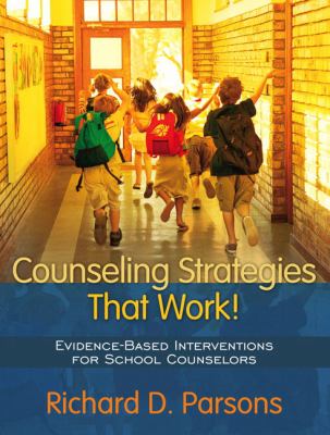 Counseling strategies that work! : evidence-based interventions for school counselors  cover image cdn