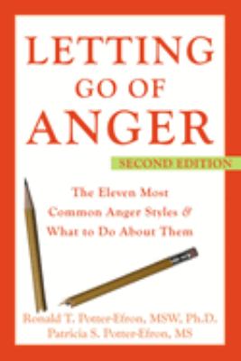 Letting go of anger : the eleven most common anger styles & what to do about them  cover image cdn
