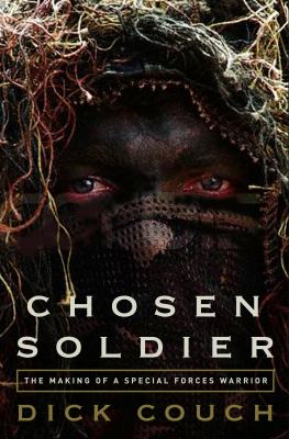 Chosen soldier : the making of a Special Forces warrior  cover image cdn