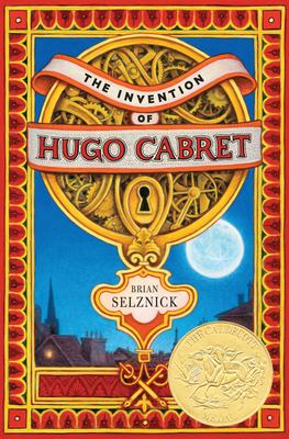 The invention of Hugo Cabret : a novel in words and pictures  cover image cdn