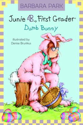 Junie B., first grader : dumb bunny  cover image cdn