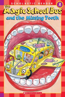 The magic school bus and the missing tooth  cover image cdn