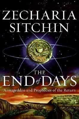 The end of days : Armageddon and prophecies of the return cover image