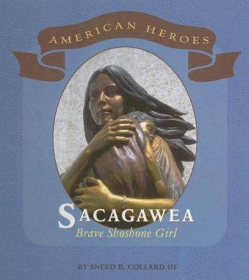 Sacagawea : brave Shoshone girl  cover image cdn