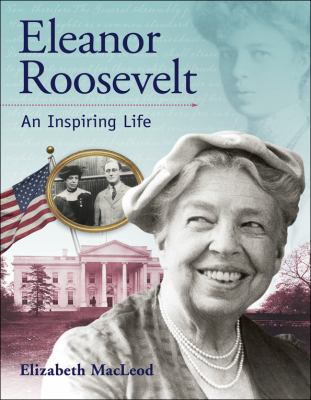 Eleanor Roosevelt : an inspiring life  cover image cdn