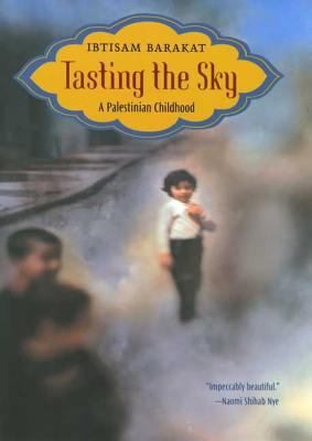 Tasting the sky : a Palestinian childhood  cover image cdn