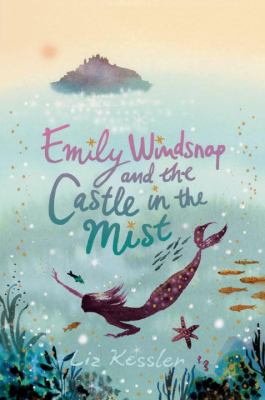 Emily Windsnap and the castle in the mist cover image