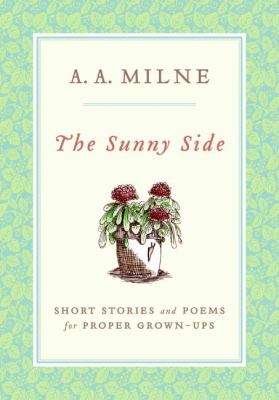 The sunny side : short stories and poems for proper grown-ups  cover image cdn
