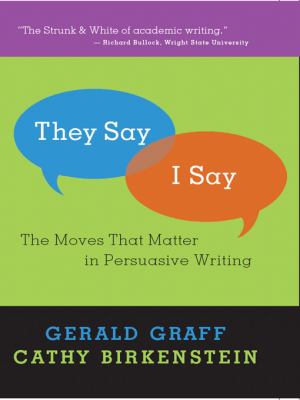 They say/I say : the moves that matter in persuasive writing  cover image cdn