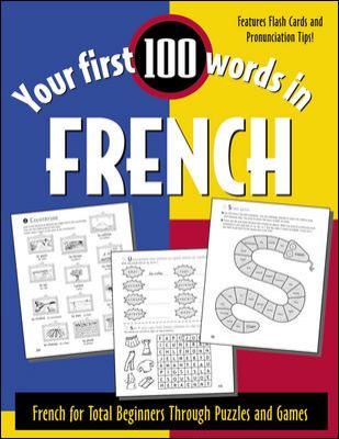 Your first 100 words in French : French for total beginners through puzzles and games  cover image cdn