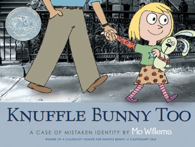 Knuffle Bunny too : a case of mistaken identity  cover image cdn