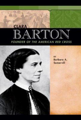 Clara Barton : founder of the American Red Cross  cover image cdn