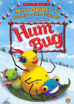 David Kirk's Miss Spider's Sunny Patch friends. Hum bug cover image cdn