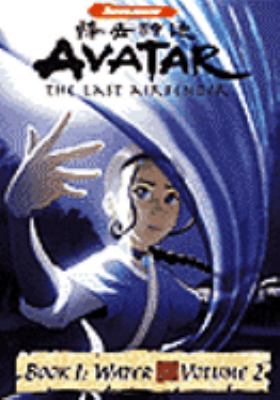 Avatar, the last airbender. Book 1, Volume 2 Water. [Jiang shi shen tong] cover image