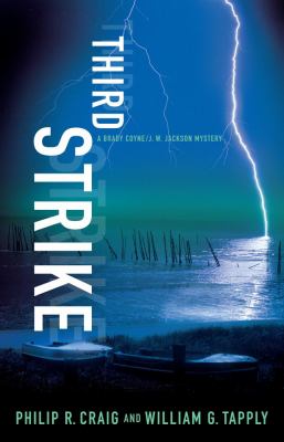 Third strike : a Brady Coyne/J.W. Jackson mystery  cover image cdn