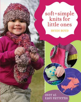 Soft + simple knits for little ones  cover image cdn