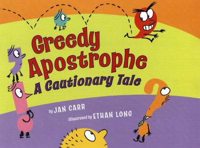 Greedy Apostrophe : a cautionary tale  cover image cdn