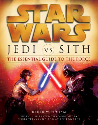 Star wars : Jedi vs. Sith : the essential guide to the force  cover image cdn