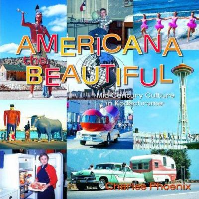 Americana the beautiful : mid-century culture in Kodachrome  cover image cdn