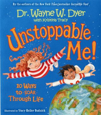 Unstoppable me! : 10 ways to soar through life  cover image cdn