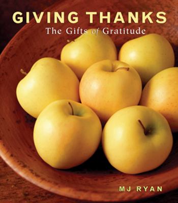 Giving thanks : the gifts of gratitude cover image