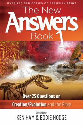 The new answers book : 25 top questions on creation/evolution and the Bible  cover image cdn