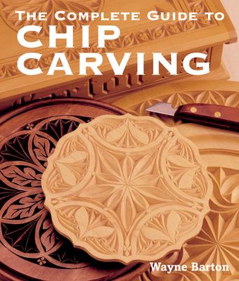 The complete guide to chip carving cover image