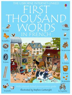 The Usborne internet-linked first thousand words in French : with internet-linked pronunciation guide  cover image cdn