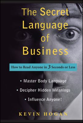 The secret language of business : how to read anyone in 3 seconds or less  cover image cdn