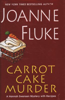 Carrot cake murder : a Hannah Swensen mystery with recipes  cover image cdn