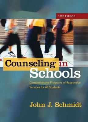 Counseling in schools : comprehensive programs of responsive services for all students  cover image cdn