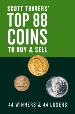 Scott Travers' top 88 coins to buy and sell : 44 winners and 44 losers  cover image cdn