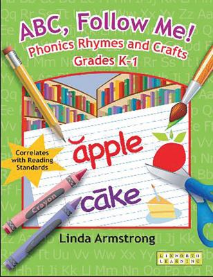 ABC, follow me! : phonics rhymes and crafts, grades K-1  cover image cdn