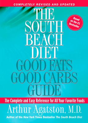 The South Beach diet : good fats good carbs guide  cover image cdn