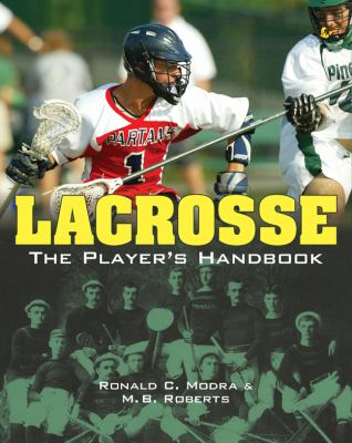 Lacrosse : the player's handbook  cover image cdn