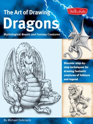 The art of drawing dragons, mythological beasts and fantasy creatures  cover image cdn