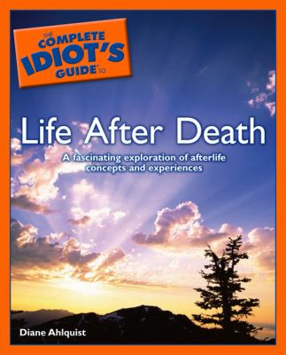 Complete idiot's guide to life after death  cover image cdn