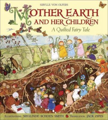 Mother Earth and her children : a quilted fairy tale  cover image cdn