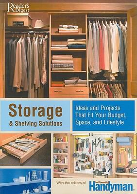 Storage & shelving solutions : over 70 projects and ideas that fit your budget, space, and lifestile  cover image cdn