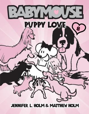 Babymouse. [8], Puppy love  cover image cdn