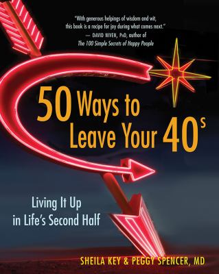 50 ways to leave your 40s : living it up in life's second half  cover image cdn