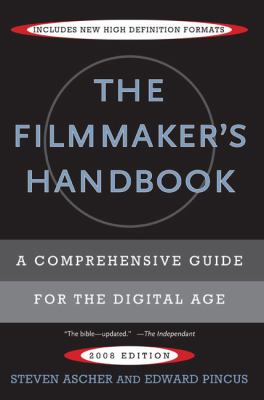 The filmmaker's handbook : a comprehensive guide for the digital age  cover image cdn