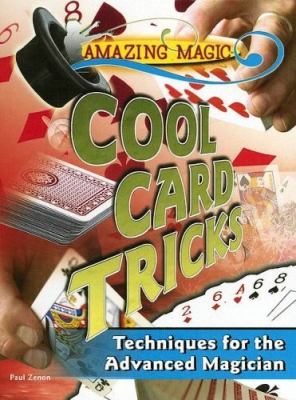 Cool card tricks : techniques for the advanced magician  cover image cdn