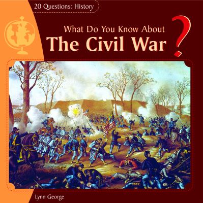 What do you know about the Civil War?  cover image cdn
