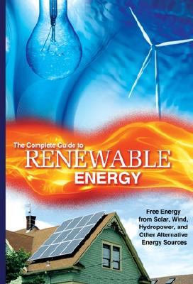 Renewable energy made easy : free energy from solar, wind, hydropower, and other alternative energy sources  cover image cdn