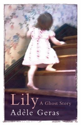 Lily : a ghost story  cover image cdn
