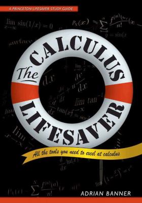 The calculus lifesaver : all the tools you need to excel at calculus  cover image cdn