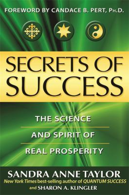 Secrets of success : the science and spirit of real prosperity  cover image cdn