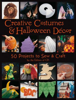 Creative costumes & Halloween décor : 50 projects to sew & craft cover image cdn
